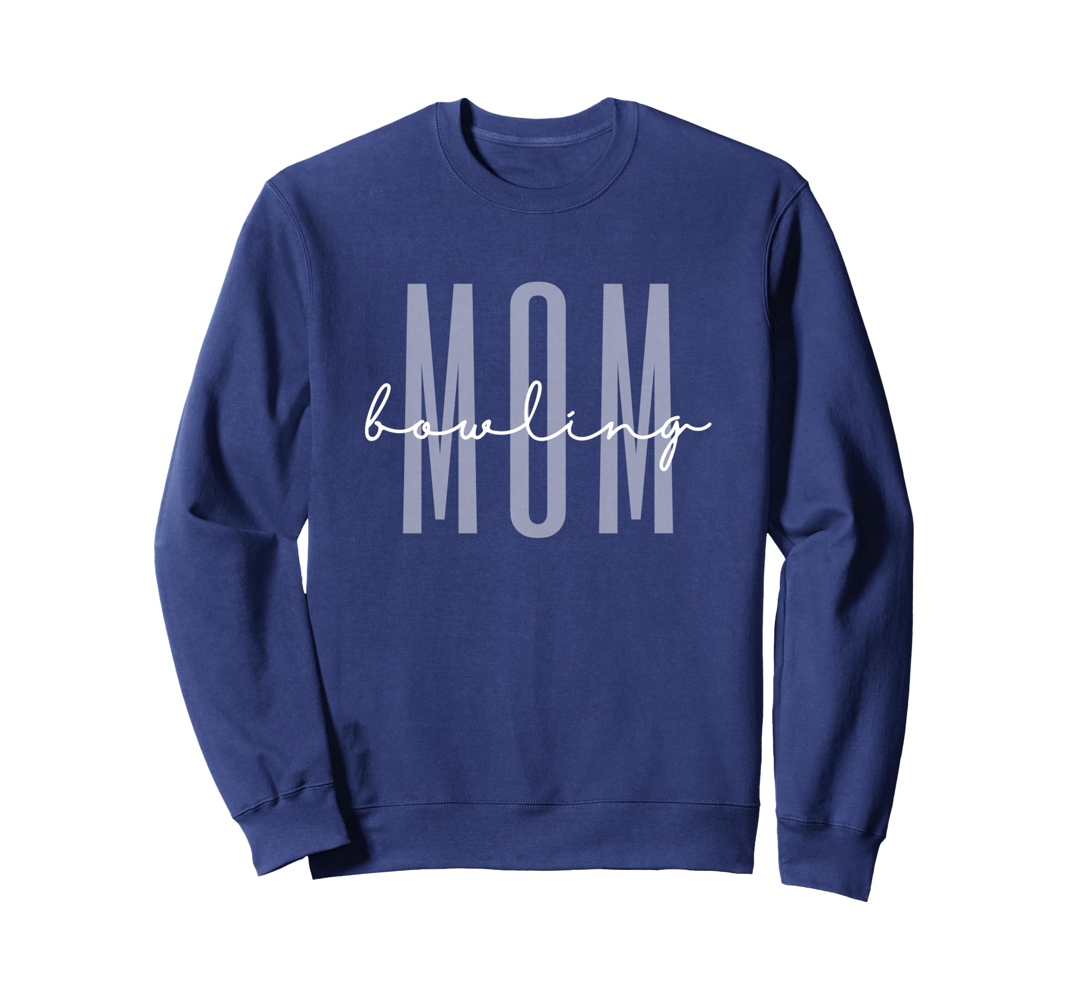 Bowling Mom Bowling Mama Mothers Sweatshirt - Novelty Apparel for Adults