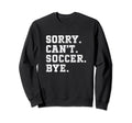 Funny Soccer Coach Voice Soccer Sweatshirt - Fun Novelty Design for Adults