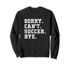 Funny Soccer Coach Voice Soccer Sweatshirt - Fun Novelty Design for Adults