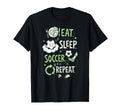 Soccer Player Soccer Lover Eat Sleep T-Shirt - Novelty Apparel Men Women