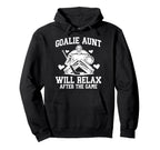Funny Hockey Goalie Aunt Ice Hockey Hoodie - Casual Everyday Wear Unisex