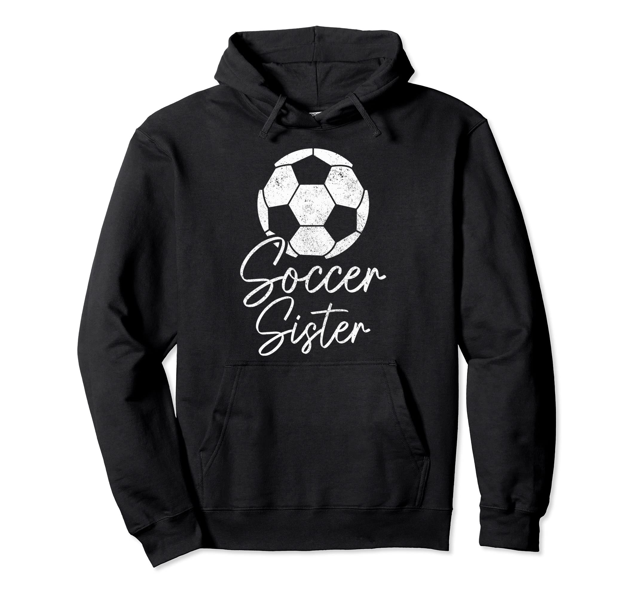 Soccer Sister Soccer Player Hoodie - Unique Graphic for Adults