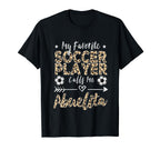 My Favorite Soccer Player Calls Me T-Shirt - Trendy Graphic Unisex