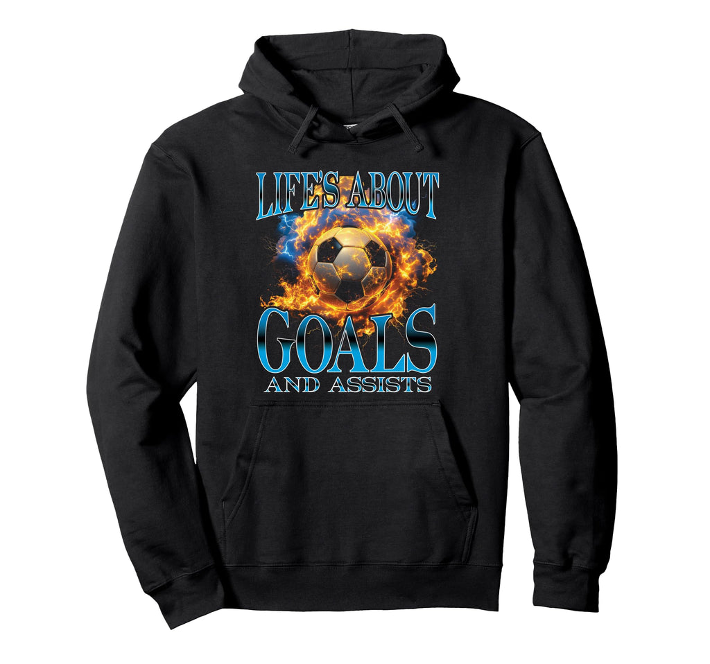Lifes About Goals And Assists Soccer Ball Hoodie - Graphic Print Unisex