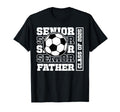 Soccer Senior Father Class 2025 T-Shirt - Casual Everyday Wear Unisex