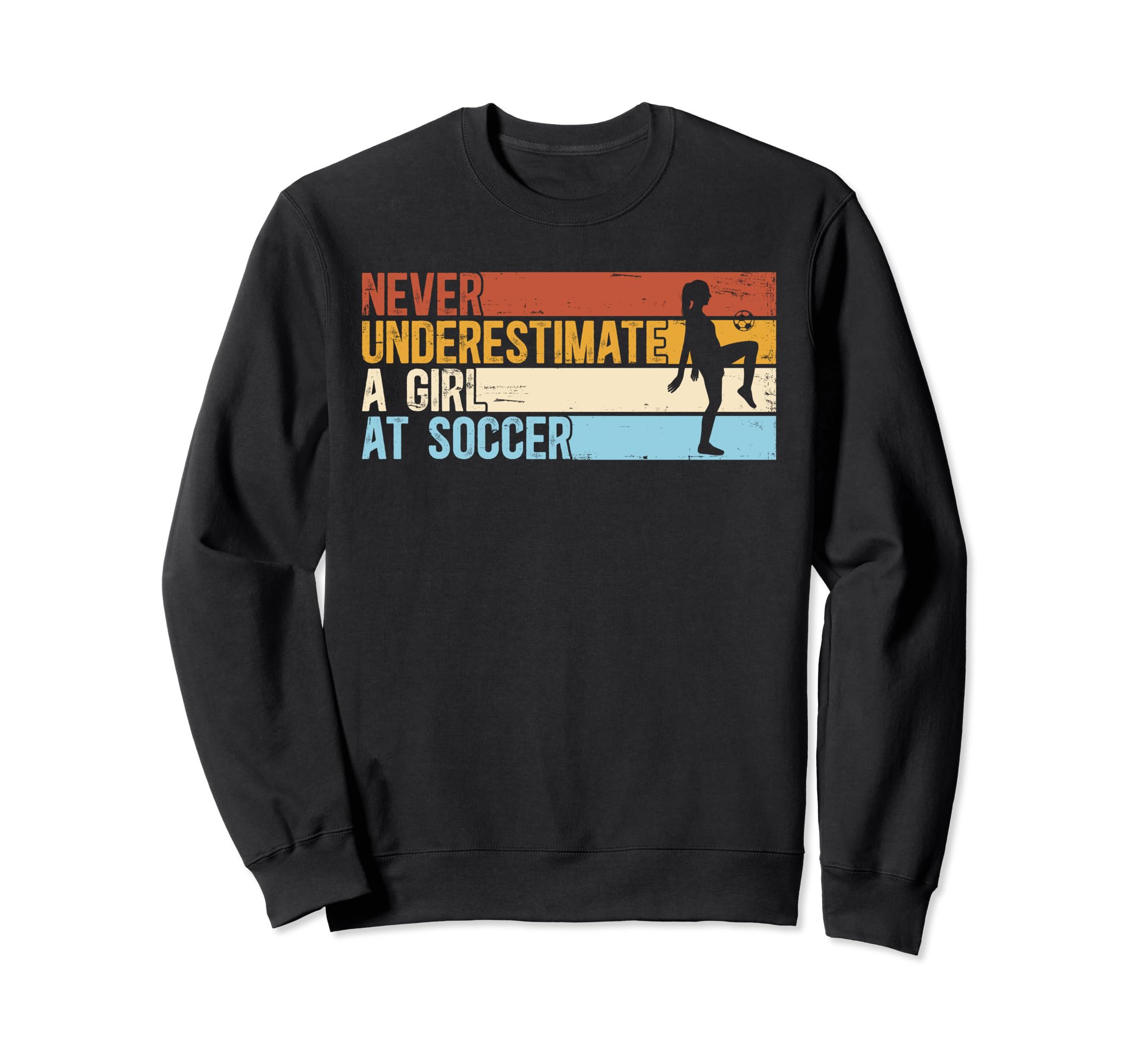 Sport Never Underestimate Soccer Sweatshirt - Trendy Graphic for Adults