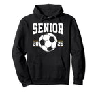 Senior 2025 Soccer Class 2025 Hoodie - Fun Novelty Design Men Women