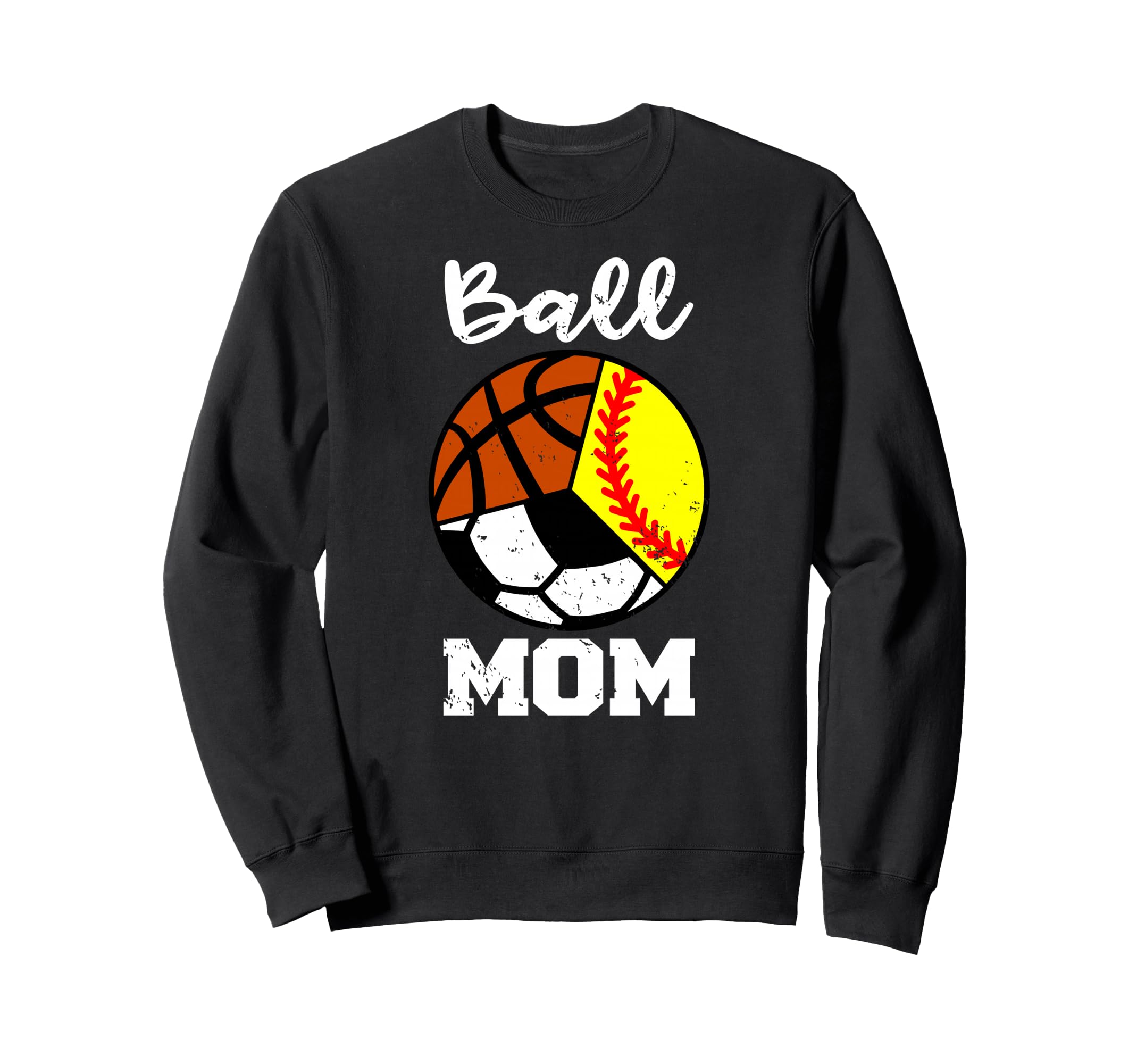 Ball Mom Funny Softball Soccer Sweatshirt - Casual Everyday Wear Unisex