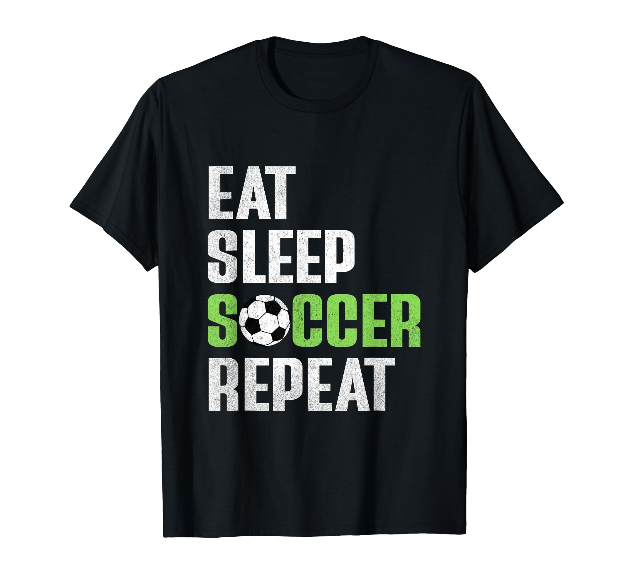 Eat Sleep Soccer Repeat Funny Soccer T-Shirt - Custom Art Print Men Women
