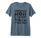 F Bomb Scoccer Mom Tattoos Pretty T-Shirt - Fun Novelty Design Men Women