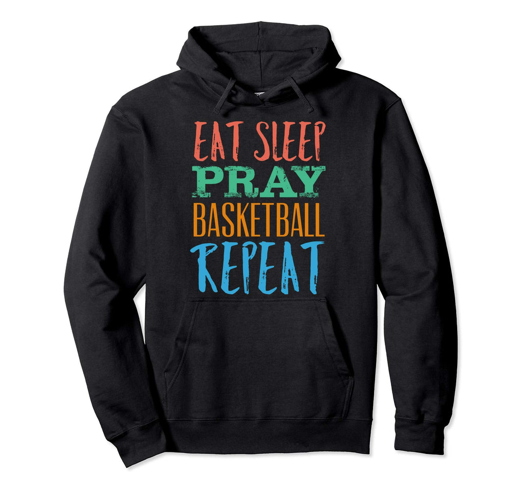 Eat Sleep Basketball Repeat Sport Hoodie - Fun Novelty Design Unisex