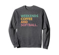 Weekends Coffee And Softball Softball Sweatshirt - Minimalist Print Unisex