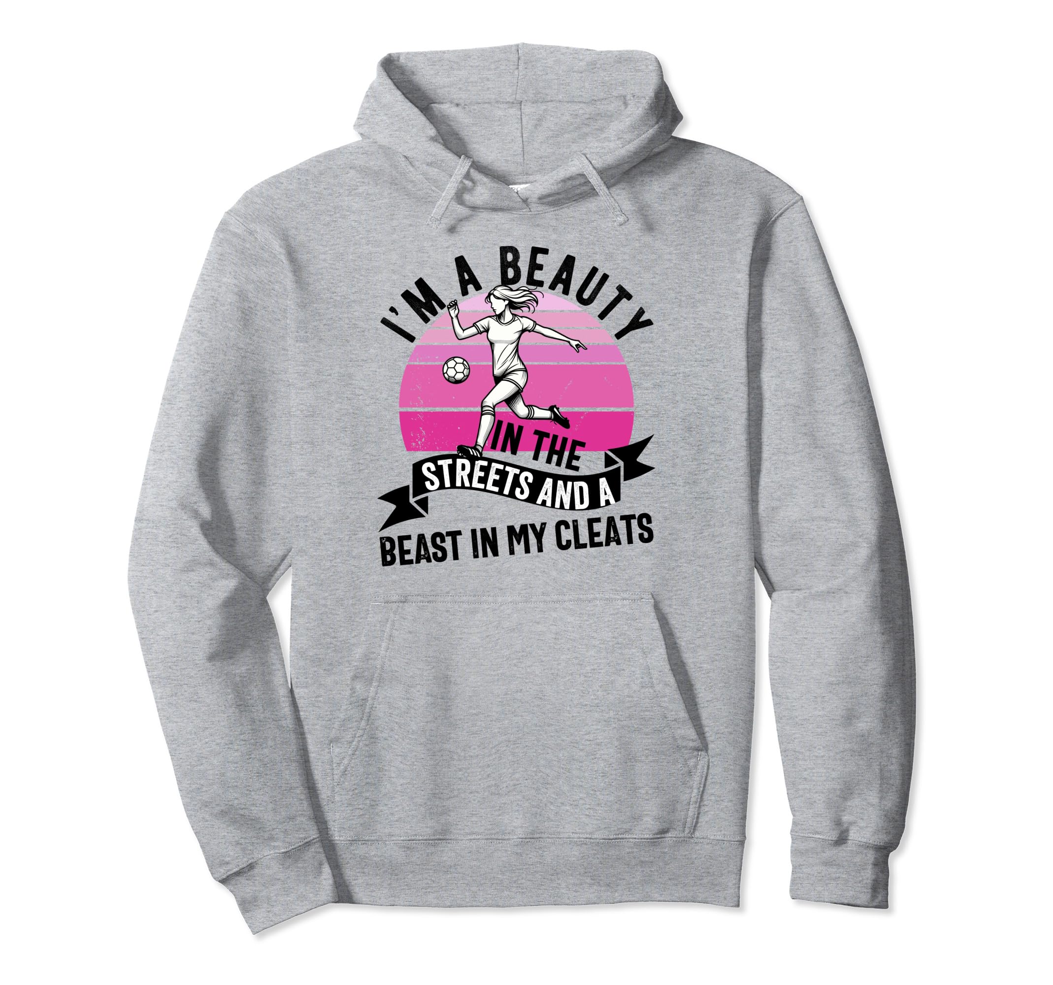 Im Beauty Streets Soccer Daughter Hoodie - Novelty Apparel Unisex
