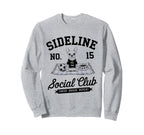 Sideline Social Club Soccer Mom Sweatshirt - Casual Everyday Wear Unisex