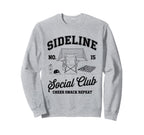 Sideline Social Club Soccer Mom Sweatshirt - Fun Novelty Design for Adults