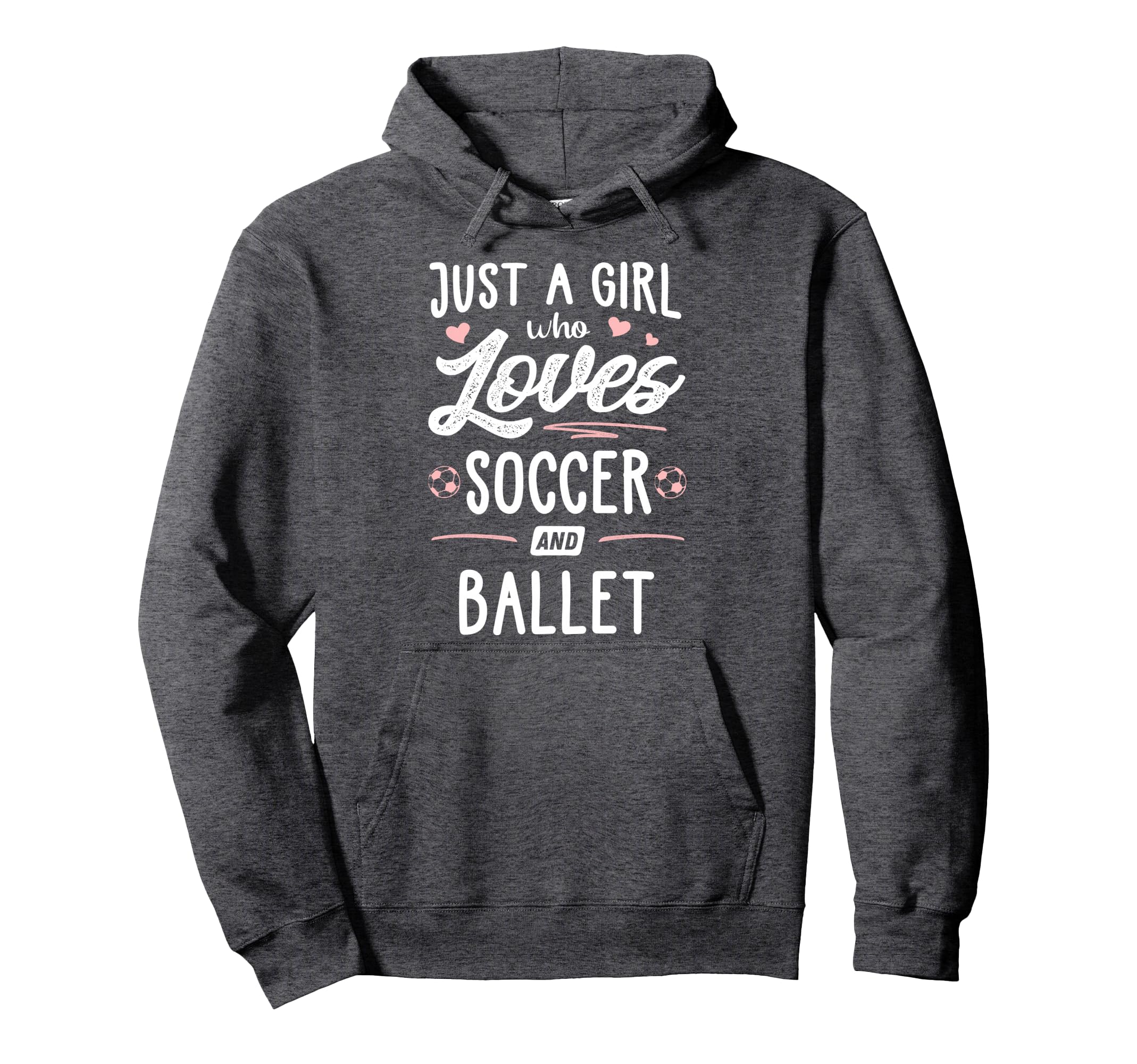 Just Who Loves Soccer And Ballet Gift Hoodie - Minimalist Print Unisex