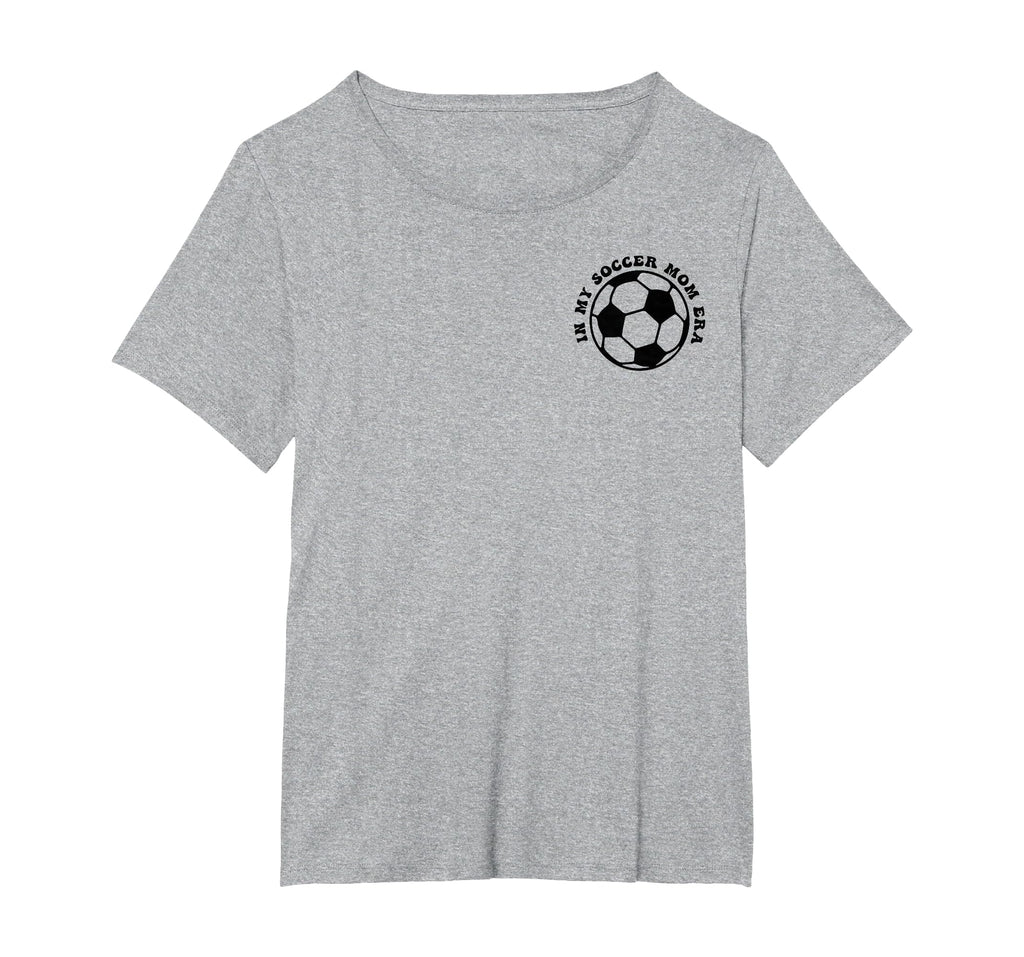 My Soccer Mom Era 2 Sides Front Back T-Shirt - Streetwear Style Unisex