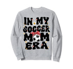 My Soccer Mom Era Groovy Soccer Mom Sweatshirt - Graphic Print for Adults