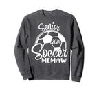 Senior Soccer Memaw 2024 Class Sweatshirt - Novelty Apparel for Adults