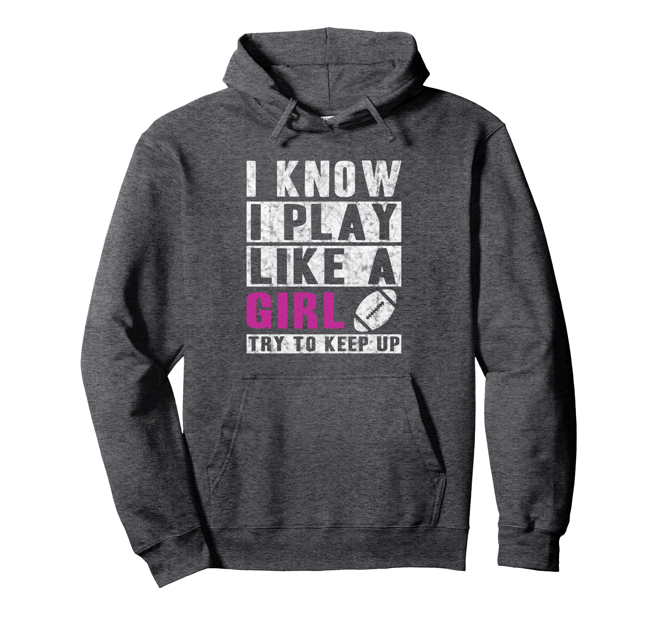 I Know I Play Like Football Try To Hoodie - Minimalist Print for Adults