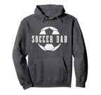 Soccer Dad Fathers Day Soccer Player Hoodie - Trendy Graphic for Adults