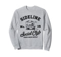 Sideline Social Club Soccer Mom Game Sweatshirt - Trendy Graphic Men Women