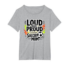 Loud And Proud Soccer Mom Womens Sweatshirt - Aesthetic Graphic Unisex