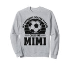 My Favorite Player Calls Me Mimi Sweatshirt - Custom Art Print Unisex