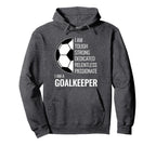 Ich Bin Ein Goalkeeper Football Hoodie - Casual Everyday Wear Unisex