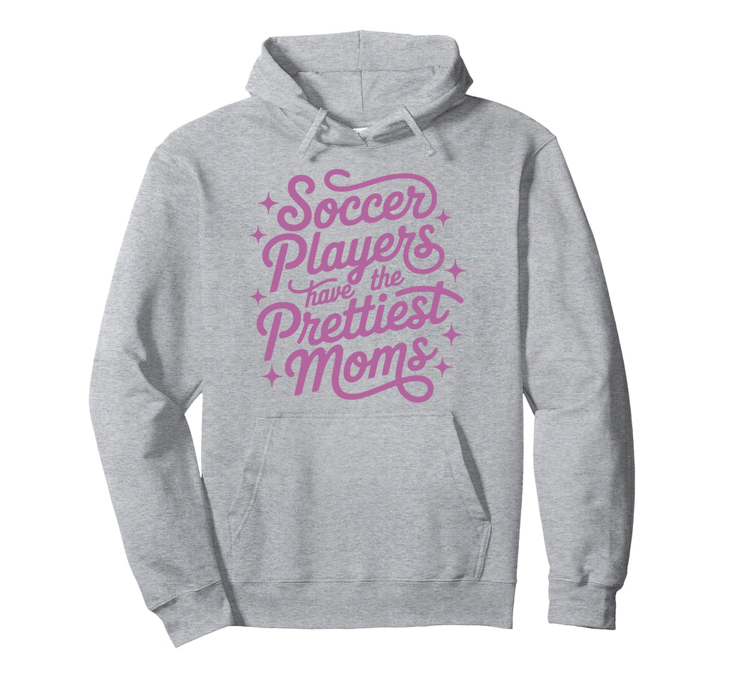Womens Soccer Mom Soccer Players Have Hoodie - Fun Novelty Design Unisex