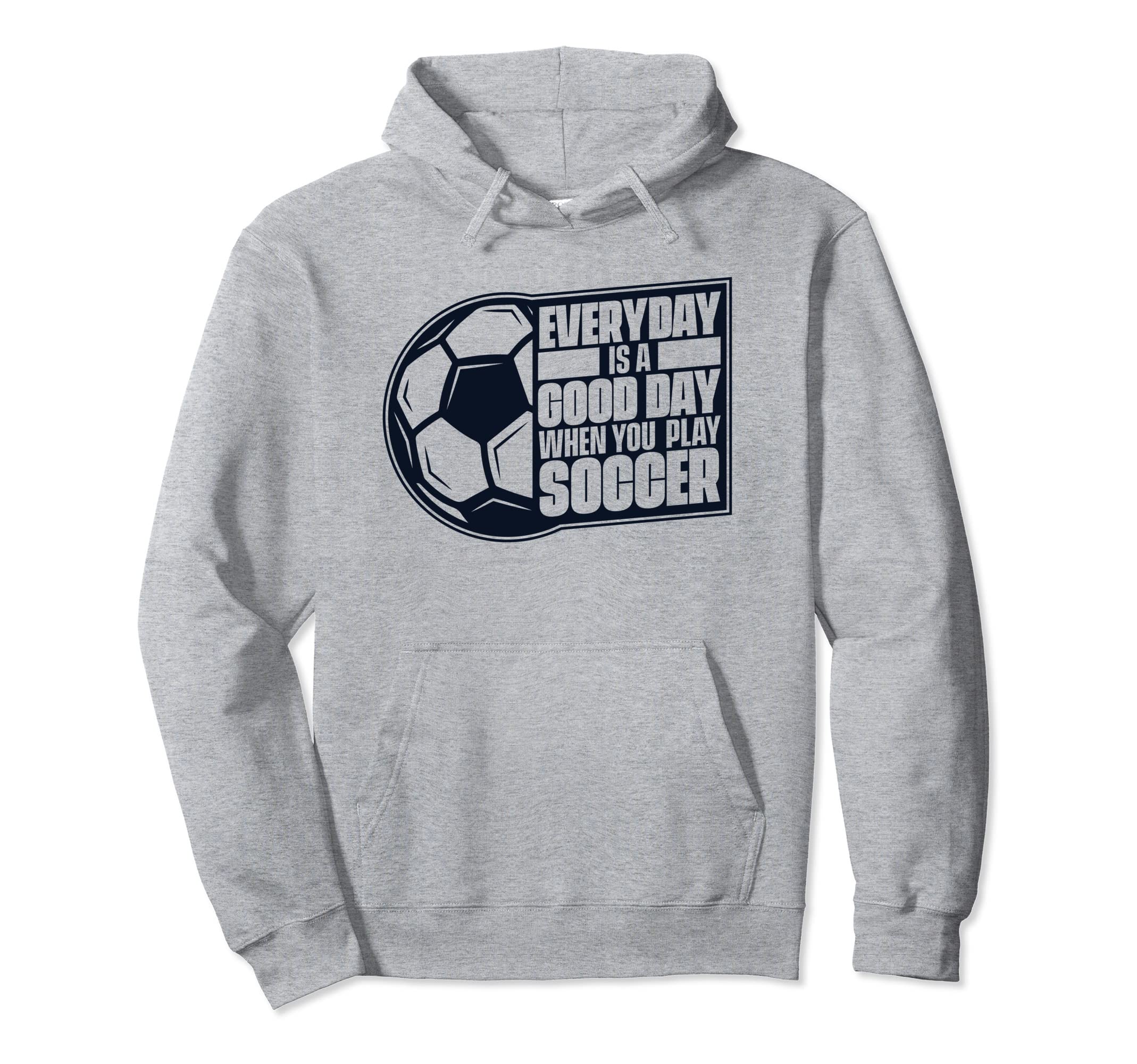 Everyday Is Good Day Goal Keeper Futbol Hoodie - Trendy Graphic Men Women
