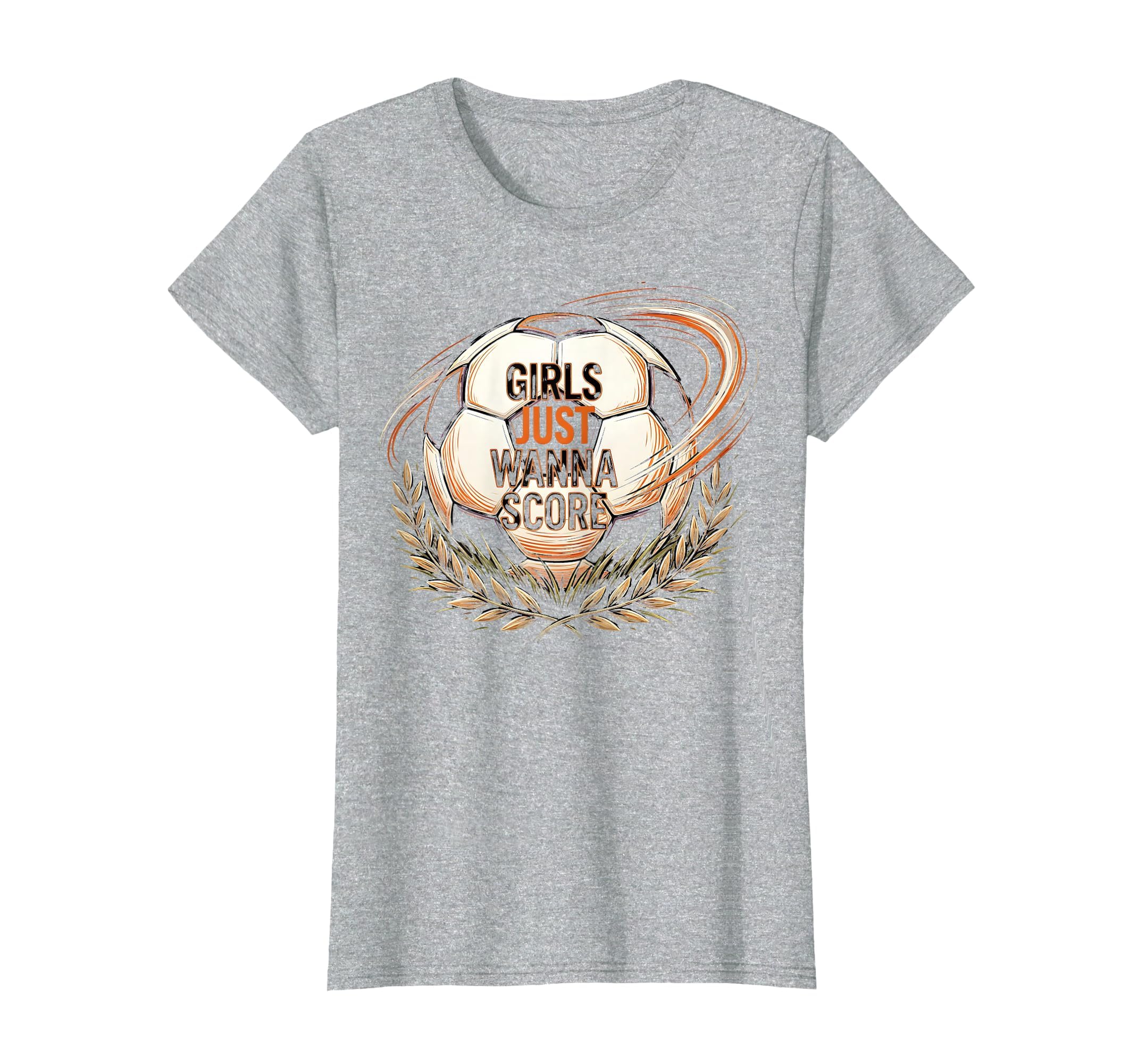 Just Wanna Score Womens Soccer T-Shirt - Custom Art Print Unisex