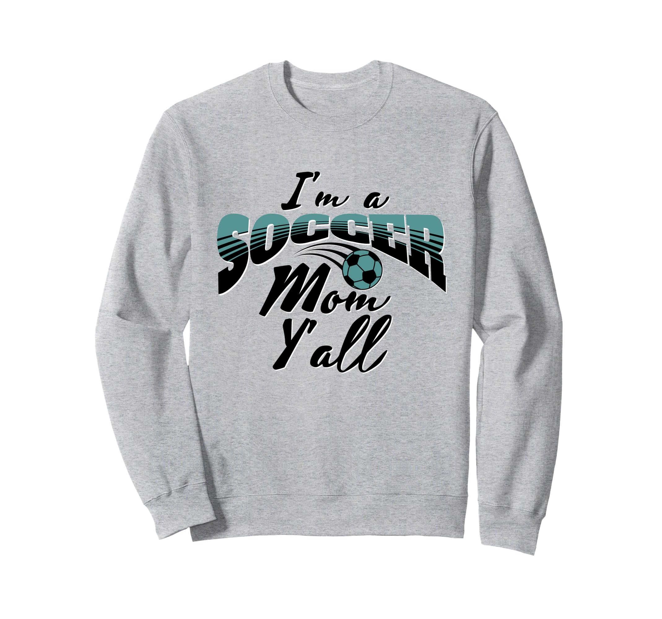 Mom Soccer Lover Soccer Mom Gift Sweatshirt - Trendy Graphic for Adults