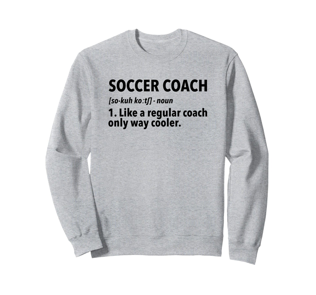 Soccer Coach Definition Sweatshirt - Minimalist Print Unisex