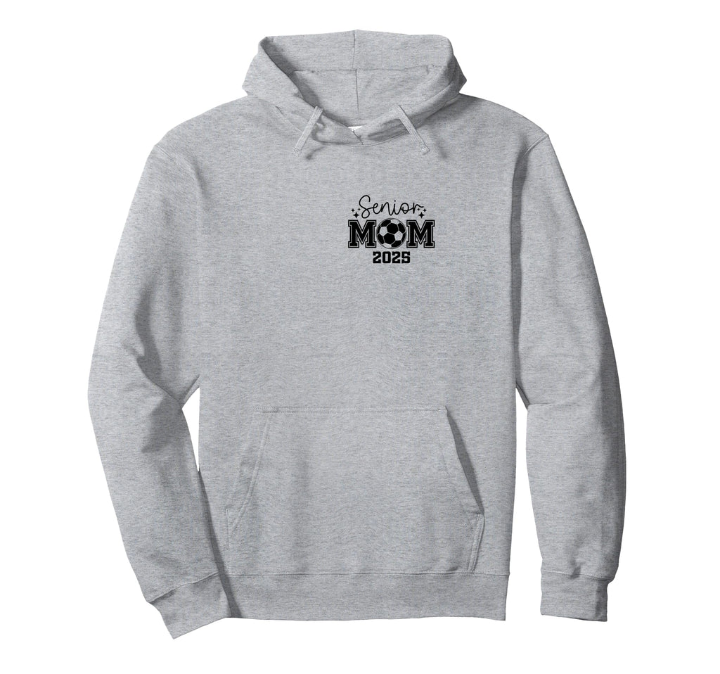 Senior Soccer Mom Class 2025 Senior Mom Hoodie - Unique Graphic Men Women