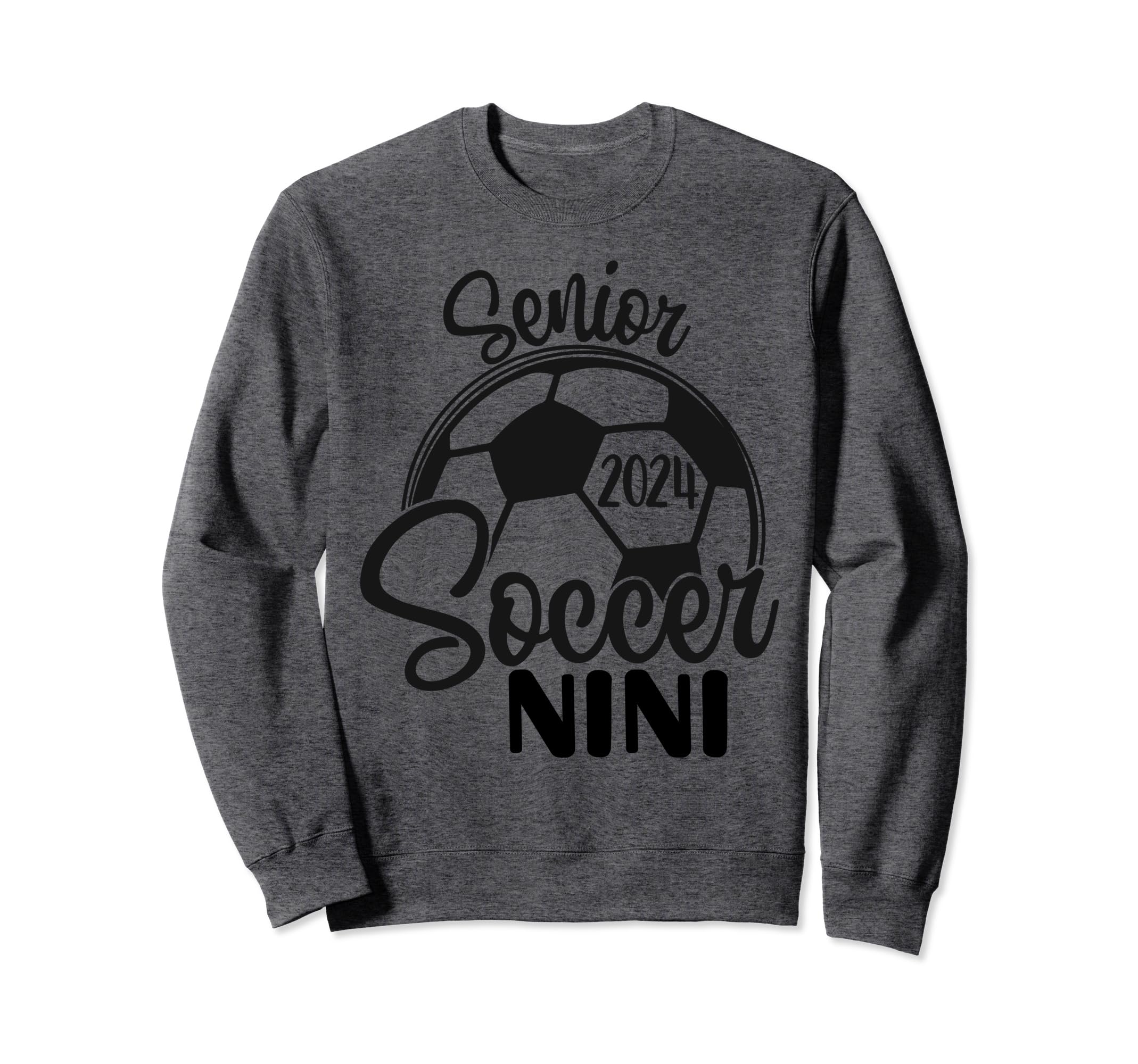 Senior Soccer Nini 2024 Class 2024 Sweatshirt - Novelty Apparel Men Women