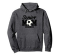 Soccer Senior Mom Class 2025 Hoodie - Novelty Apparel Men Women