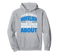 Midfielder Your Coach Warned You Hoodie - Custom Art Print for Adults