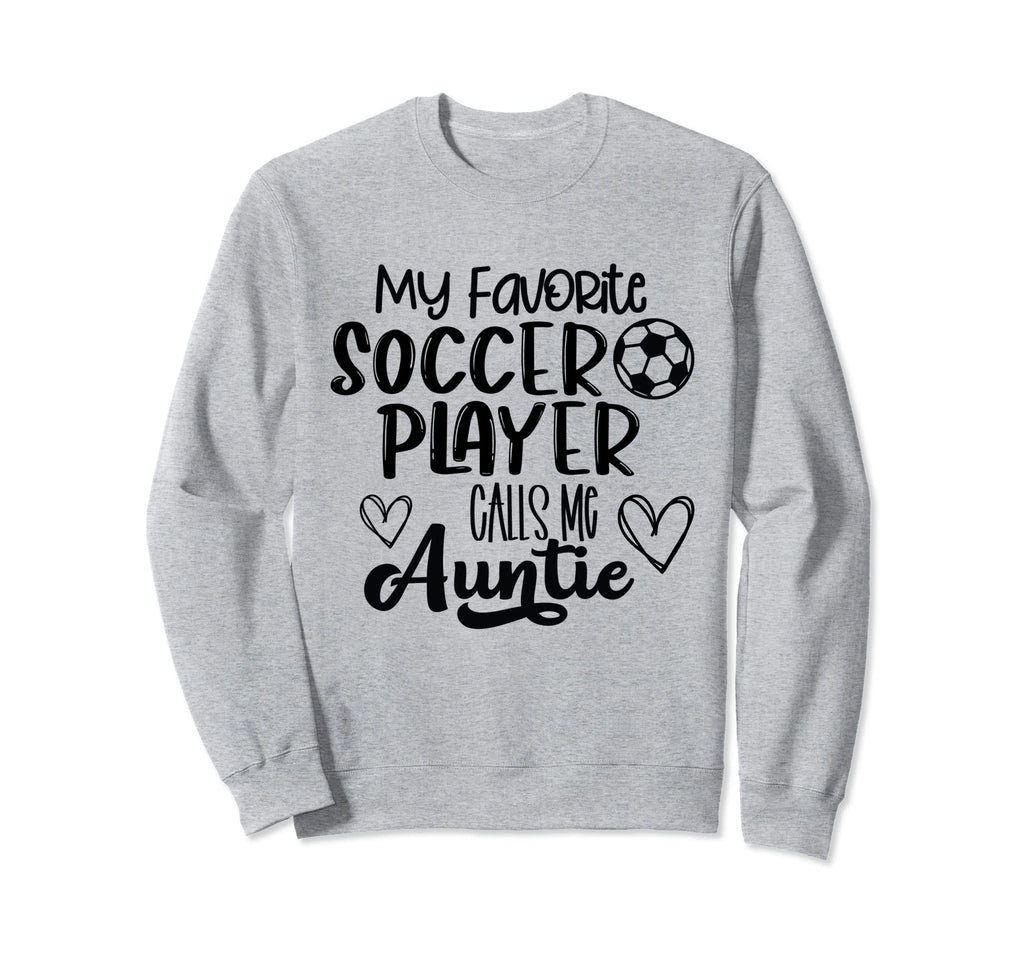 Aunt Shirts Soccer Player Auntie Sweatshirt - Graphic Print Men Women