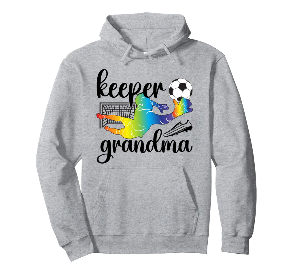 Soccer Keeper Grandma Soccer Goalkeeper Hoodie - Novelty Apparel Unisex