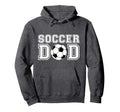 Soccer Dad Soccer Gift Father Dad Soccer Hoodie - Streetwear Style Unisex