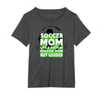 Soccer Mom Like Regular Mom But Sweatshirt - Fun Novelty Design Unisex