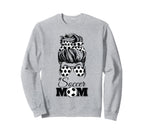 Soccer Mom Messy Bun Glasses Funny Sweatshirt - Novelty Apparel for Adults