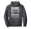 Lifes About Goals And Assists Hoodie - Aesthetic Graphic Men Women