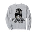 Lifes About Goals And Assists Sweatshirt - Custom Art Print for Adults