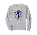 More Than Soccer Mom Multitasking Sweatshirt - Trendy Graphic for Adults