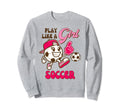 Soccer Soccer Player Soccer Play Sweatshirt - Casual Everyday Wear Unisex