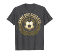 Game Day Goddess Soccer T-Shirt - Minimalist Print Unisex