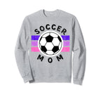 Soccer Mom Mothers Day Sports Mom Sweatshirt - Graphic Print Men Women