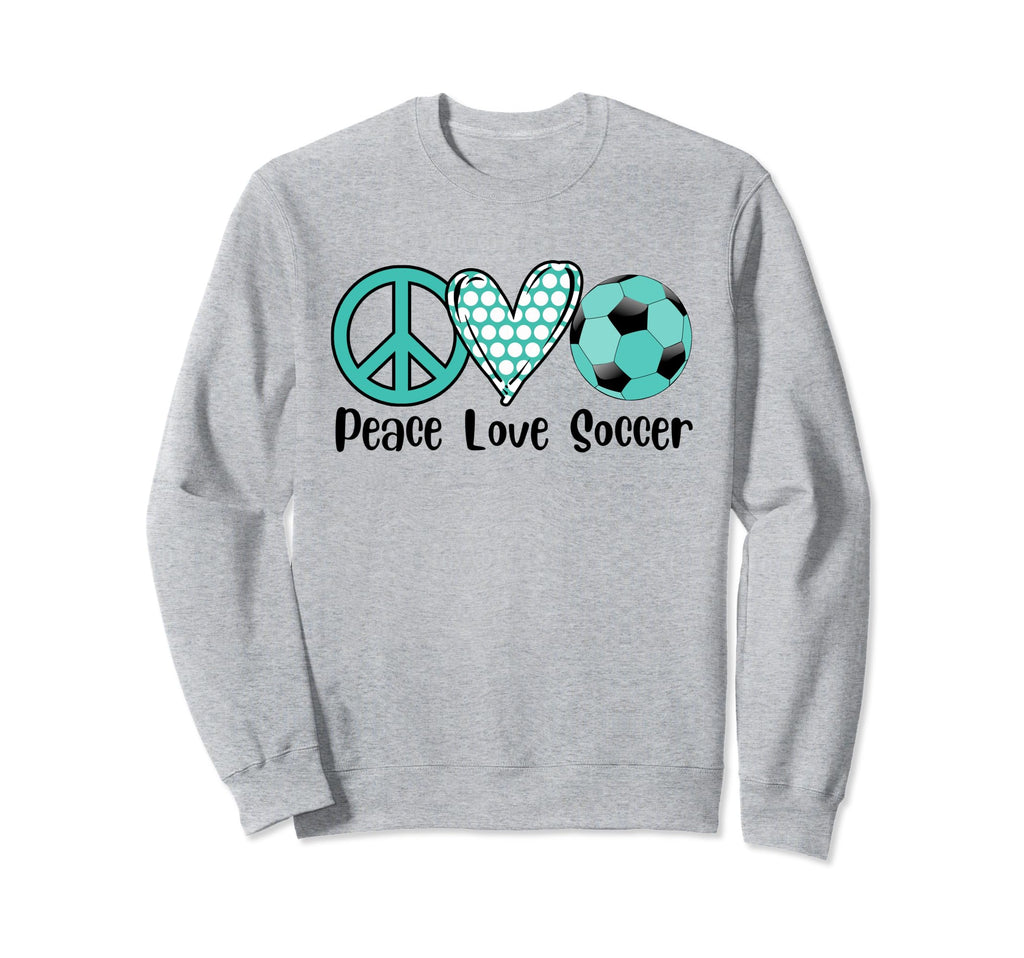 Soccer Peace Love Soccer Teal Sweatshirt - Minimalist Print Men Women